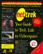 Net Trek: Your Guide to Trek Life in Cyberspace cover