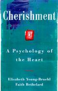 Cherishment: A Psychology of the Heart cover