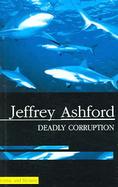 Deadly Corruption cover