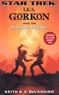 Honor Bound I.K.S. Gorkon Book Two cover