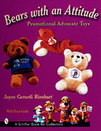 Bears with an Attitude: Promotional Advocate Toys cover