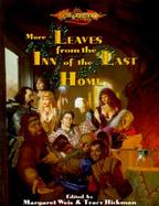 More Leaves from the Inn of the Last Home: Dragonlance cover