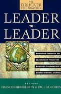 Leader to Leader Enduring Insights on Leadership from the Drucker Foundation's Award-Winning Journal cover