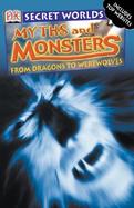 Myths and Monsters From Dragons to Werewolves cover