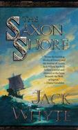 The Saxon Shore The Camulod Chronicles cover