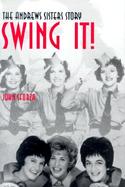 Swing It! The Andrews Sisters Story cover