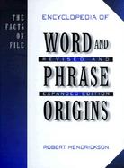 Encyclopedia of Word and Phrase Origins cover