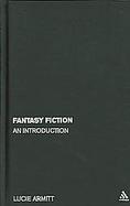 Fantasy Fiction An Introduction cover