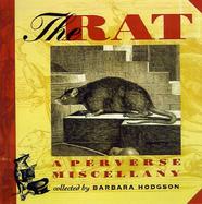 The Rat: A Perverse Miscellany cover