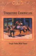Tombstone Chronicles Tough Folks, Wild Times cover