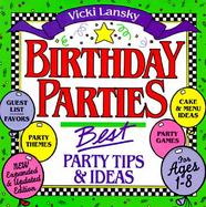 Birthday Parties Best Party Tips & Ideas cover
