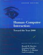 Readings in Human-Computer Interaction Toward the Year 2000 cover
