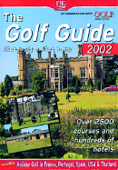 The Golf Guide 2002 Where to Play, Where to Stay cover