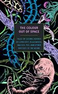 The Colour Out of Space Tales of Cosmic Horror cover