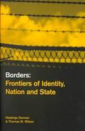 Borders Frontiers of Identity, Nation and State cover