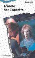 L'Idole Des Inactifs cover