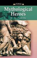 Mythological Heroes cover