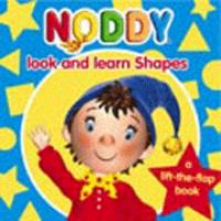 Noddy Look and Learn: Shapes Bk. 1 (Noddy Look , &,  Learn) cover