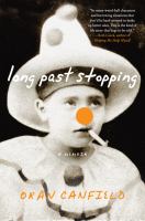 Long Past Stopping : A Memoir cover