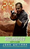 24 Declassified: Cat's Claw cover