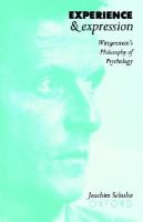 Experience and Expression Wittgenstein's Philosophy of Psychology cover