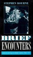 Brief Encounters: Lesbians and Gays in British Cinema 1930-1971 cover