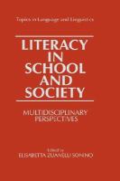 Literacy in School and Society Multidisciplinary Perspectives cover