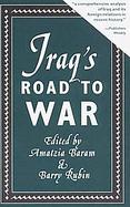 Iraq's Road to War cover