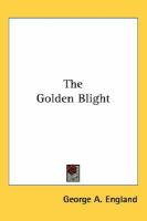 The Golden Blight cover