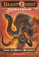 The Dark Realm : Tusk the Mighty Mammoth cover