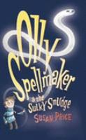Olly Spellmaker And The Sulky Smudge cover