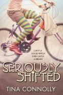 Seriously Shifted cover