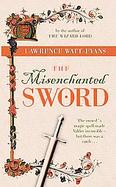 The Misenchanted Sword cover