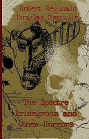 The Spectre Bridegroom and Other Horrors cover