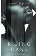 Rising Dark : The Darkling Trilogy: Book 2 cover