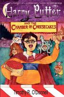 Harry Putter and the Chamber of Cheesecakes cover