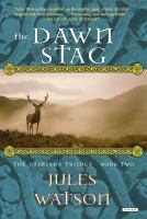 The Dawn Stag : The Dalriada Trilogy, Book Two cover