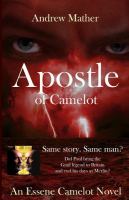 Apostle of Camelot : An Essene Camelot Novel cover