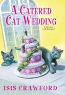 A Catered Cat Wedding cover