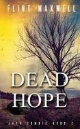 Dead Hope : A Zombie Novel cover