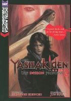 Yashakiden: the Demon Princess Volume 2 (Novel) : The Demon Princess Volume 2 (Novel) cover