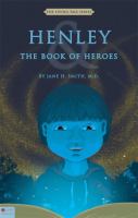 Living Tale SeriesTheHenley and the Book of Heroes cover