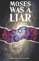 Moses Was a Liar cover