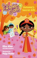 Enchanted Sisters: Autumn's Secret Gift cover