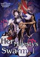 Her Majesty's Swarm: Volume 1 cover