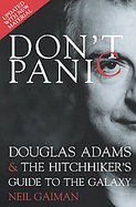 Don't Panic Douglas Adam's and the Hitchhiker's Guide to the Galaxy cover