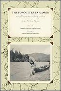 The Forgotten Explorer Samuel Prescott Fay's 1914 Expedition to the Northern Rockies cover