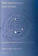 Rna Interference and Viruses Current Innovations and Future Trends cover