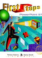 First Steps: Microsoft Power Point 97 cover
