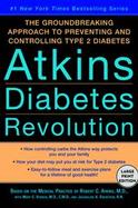 Atkins Diabetes Revolution The Groundbreaking Approach to Preventing and Controlling Type 2 Diabetes cover